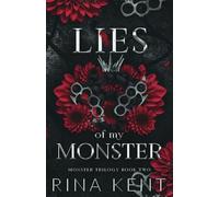 Lies of My Monster: Special Edition Print (Monster Trilogy)
