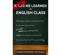 Lies We Learned in English Class