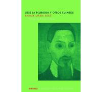 Liese la pelirroja y otros cuentos: 25 (Colección Escolar)