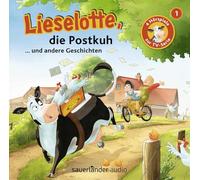 Lieselotte, die Postkuh: Vier Hörspiele - Folge 1