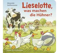 Lieselotte, was machen die Hühner?: Witzige Bauernhofgeschichte ab 2 Jahren - Geschenk für alle kleinen Kuh Lieselotte-Fans: 14