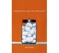 Liesl Olson Modernism and the Ordinary (Tapa blanda)