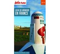 Lieux De Mémoire En France 2019 Petit Futé (ebook)