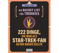 Lieven L. Litae Die Bucket List für Trekkies. 222 Dinge, die man a (Tapa blanda)