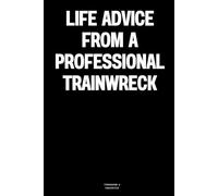 Life advice from a professional trainwreck: The Notebook
