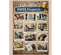 Life After a POTS Diagnosis