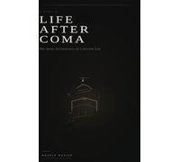 Life After Coma: The Quiet Architecture of a Second Life