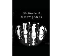 Life After the 13 (The Becoming Series)