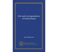 Life and correspondence of David Hume (v.2)