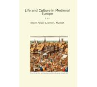 Life and Culture in Medieval Europe (Classic Bundles)