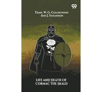 Life And Death Of Cormac The Skald