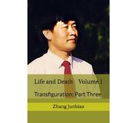 Life and Death Volume 1: Transfiguration: Part Three