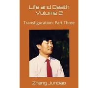Life and Death Volume 2: Transfiguration: Part Three