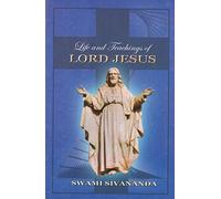 Life and Teachings of Lord Jesus