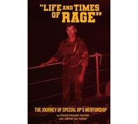 Life and Times of RAGE: The Journey Of Special OP’S Mentorship