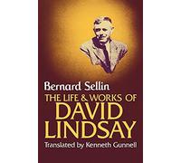 Life and Works of David Lindsay