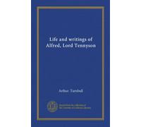 Life and writings of Alfred, Lord Tennyson (Vol-1)