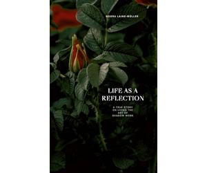 Life as a Reflection: A true story on living the art of shadow work