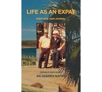 Life as an Expat: Forty-Five Year Journal: Forty-Five Year Journal (B&W): Forty-Five Year Journal