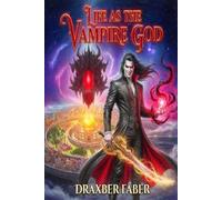 Life As the Vampire God: 1