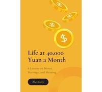 Life at 40,000 Yuan a Month: 8 Lessons on Money, Marriage, and Meaning