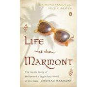 Life At The Marmont (ebook)