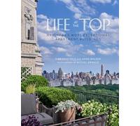 Life at the Top: New York’s Most Exceptional Apartment Buidings
