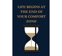 Life begins at the end of your comfort zone
