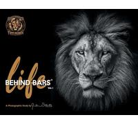 Life Behind Bars: Volume 1