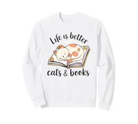 Life Better Cats and Books Sudadera