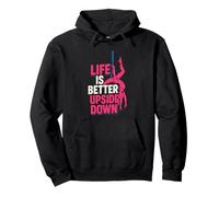 Life Better Upside Down Aerialist Aerial Silks Bailarinas Mujeres Sudadera con Capucha