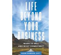 Life Beyond Your Business: When to Sell and What Comes Next