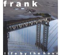 Life By the Hour