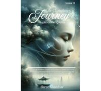 Life Changing Journey: Inspirational Quotes - Series - III