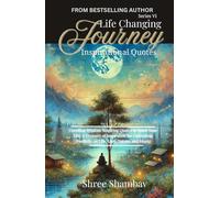 Life Changing Journey: Inspirational Quotes - Series - VI