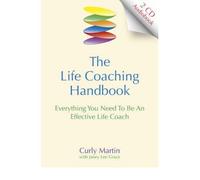 [(Life Coaching Handbook)] [Author: Curly Martin] published on (September, 2012)