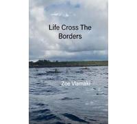 Life Cross the Borders