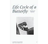 Life Cycle of a Butterfly: A Journey of Growth and Transformation