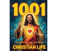 Life Daily Style 1001 Questions and Answers on the Christian Life (Tapa blanda)