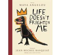 Life Doesn't Frighten Me (Twenty-fifth Anniversary Edition): A Poetry Picture Book