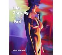 Life Drawing on the iPad