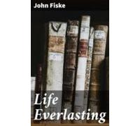 Life Everlasting (ebook)
