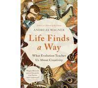 Life Finds a Way: What Evolution Teaches Us About Creativity