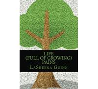 Life (full of growing) Pains