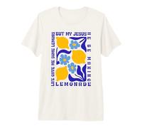 Life Gave Me Some Lemons but My Jesus He Be Making Lemonade Camiseta Premium