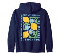 Life Gave Me Some Lemons but My Jesus He Be Making Lemonade Sudadera con Capucha