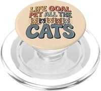 Life Goal Pet All The Cats, bonito y divertido, amante de los gatos, retro PopSockets PopGrip para MagSafe