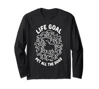 Life Goal Pet All The Dogs | Amante de los Perros Divertido Manga Larga