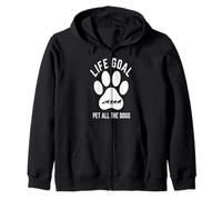 Life Goal Pet All The Dogs | Amante de los Perros Divertido Sudadera con Capucha