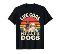 Life Goal Pet All The Dogs, Divertido Amante de los Perros Camiseta